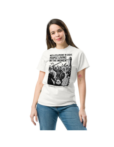 T-shirt classique unisexe médiéval vibes - living in the moment 