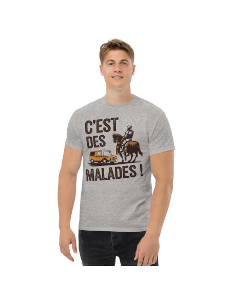 T-shirt classique unisexe c'est des malades
